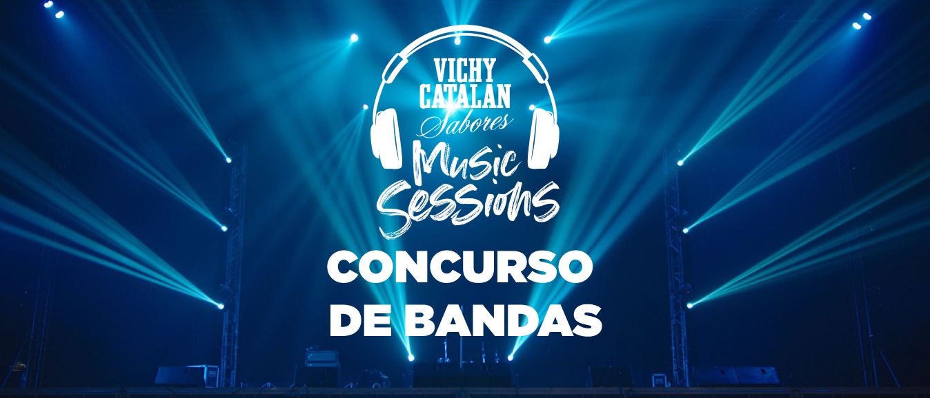 Concurso de bandas Vichy Catalan Sabores music sessions
